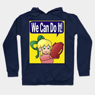 We can do it! (Roll) Hoodie